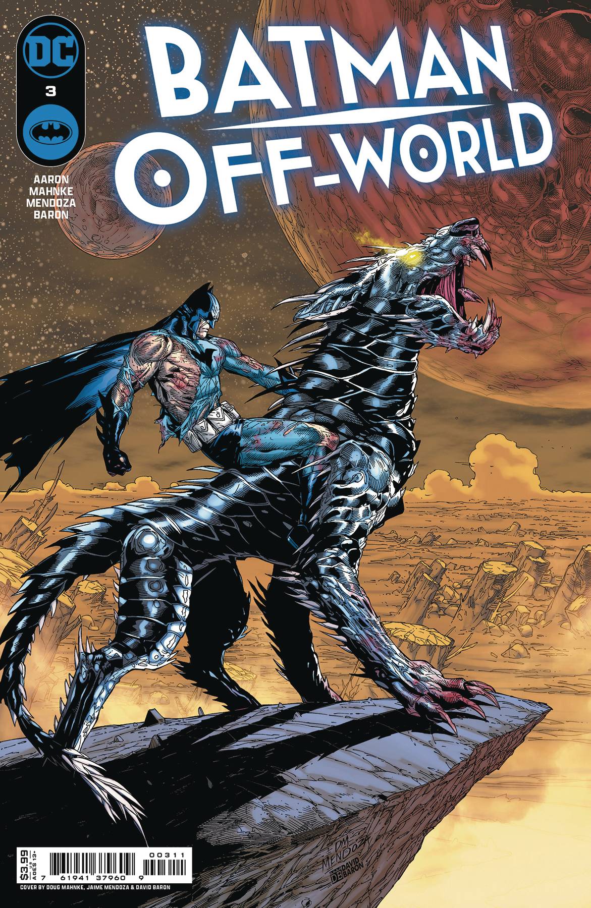 BATMAN OFF-WORLD #3 (OF 6) CVR A DOUG MAHNK - SIGNED BY JASON AARON