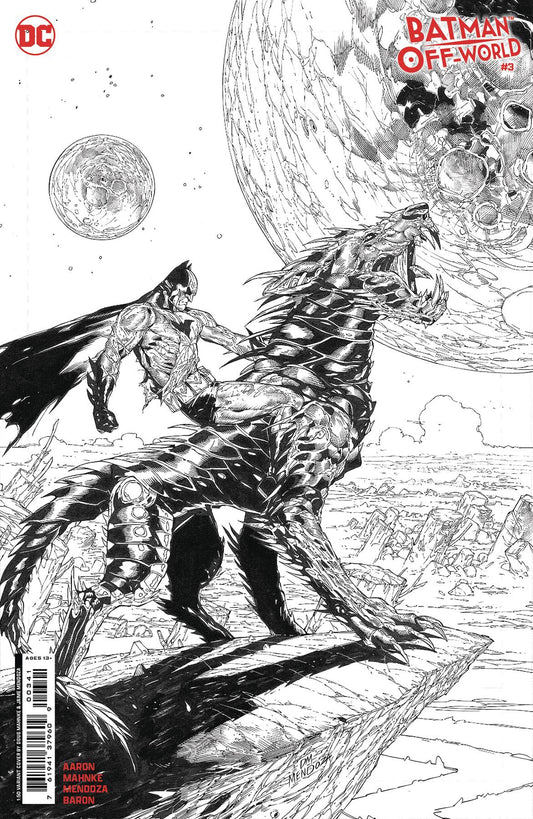 BATMAN OFF-WORLD #3 (OF 6) CVR D INC 1:50 DOUG MAHNKE B&W CARD STOCK VAR- SIGNED BY JASON AARON