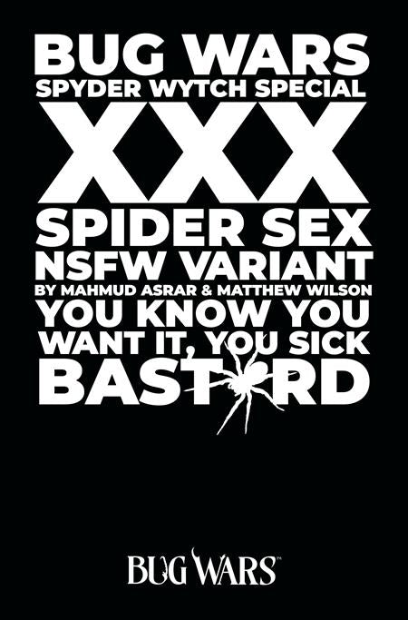 BUG WARS THE SPYDER WYTCH SPECIAL (ONE SHOT) CVR B MAHMUD ASRAR & MATTHEW WILSON NSFW POLYBAGGED VAR (MR) [SIGNED BY JASON AARON]